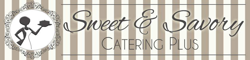 Sweet and Savory Catering